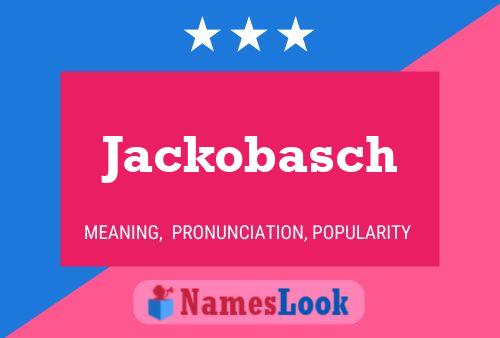 Постер имени Jackobasch