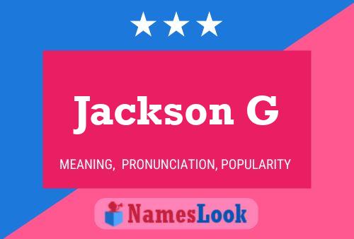 Постер имени Jackson G