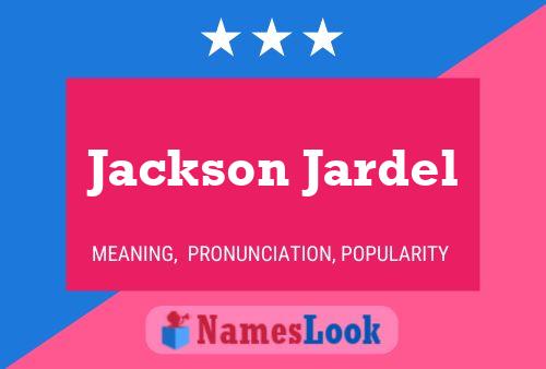 Постер имени Jackson Jardel