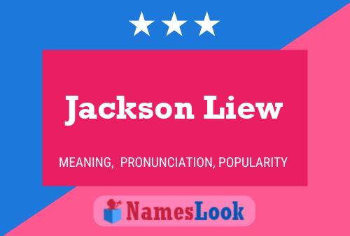 Постер имени Jackson Liew