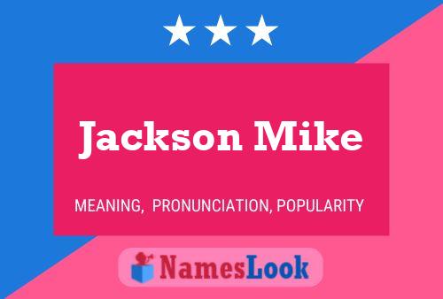 Постер имени Jackson Mike