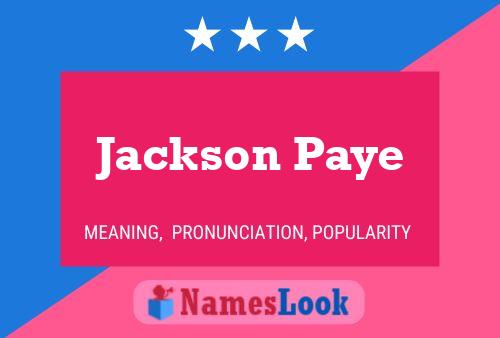 Постер имени Jackson Paye