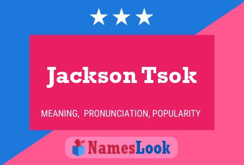 Постер имени Jackson Tsok