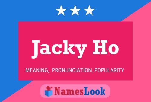 Постер имени Jacky Ho