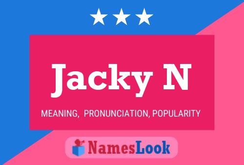 Постер имени Jacky N