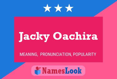 Постер имени Jacky Oachira