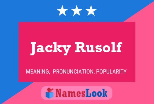 Постер имени Jacky Rusolf