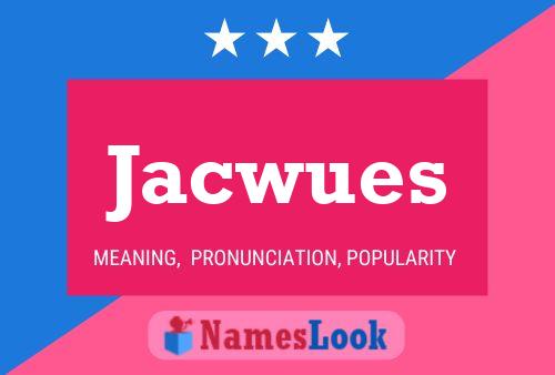 Постер имени Jacwues