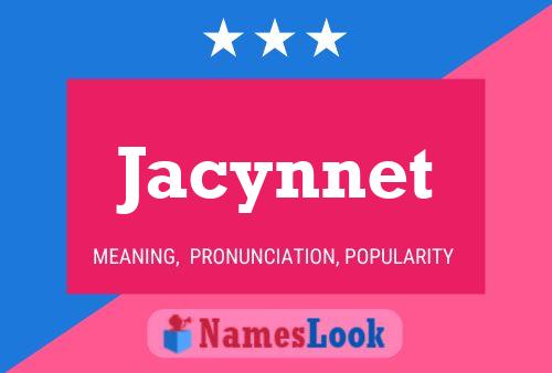 Постер имени Jacynnet