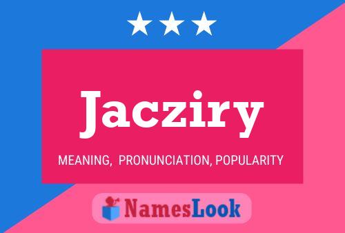 Постер имени Jacziry