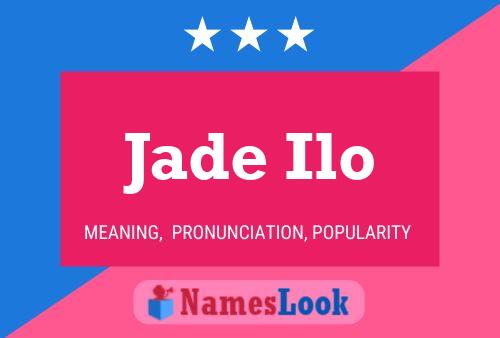 Постер имени Jade Ilo