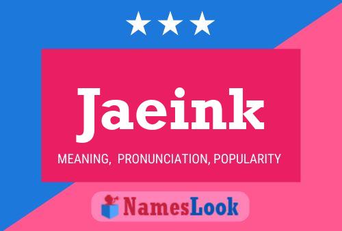 Постер имени Jaeink