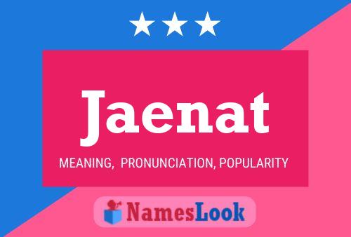 Постер имени Jaenat