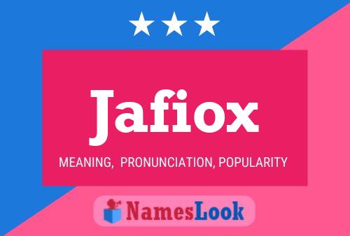 Постер имени Jafiox