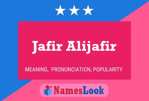 Постер имени Jafir Alijafir