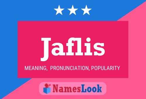 Постер имени Jaflis