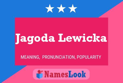 Постер имени Jagoda Lewicka