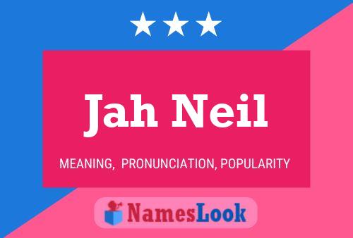 Постер имени Jah Neil