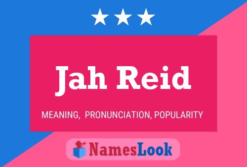 Постер имени Jah Reid