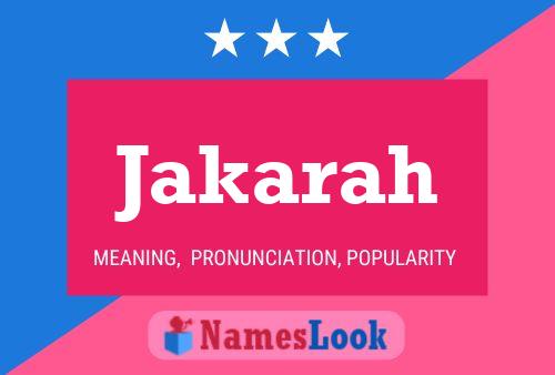 Постер имени Jakarah