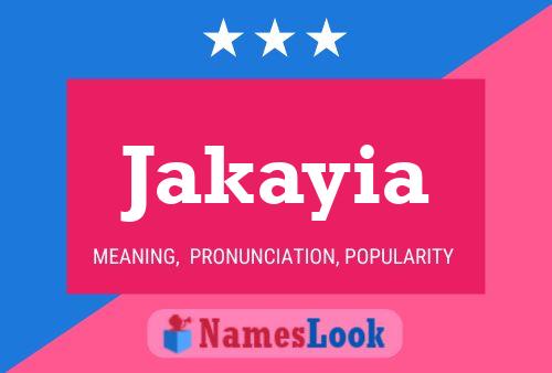 Постер имени Jakayia