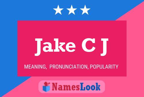 Постер имени Jake C J