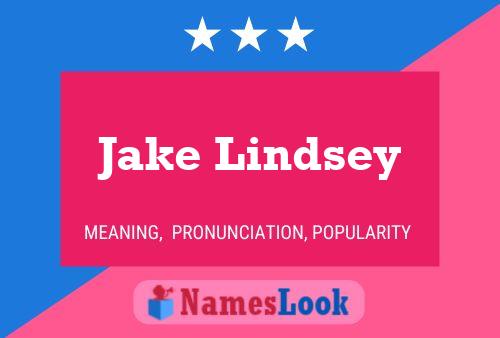 Постер имени Jake Lindsey