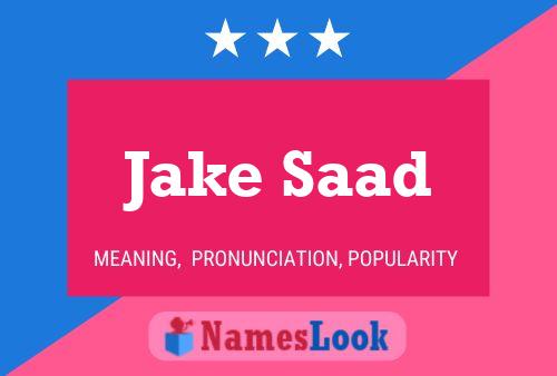 Постер имени Jake Saad