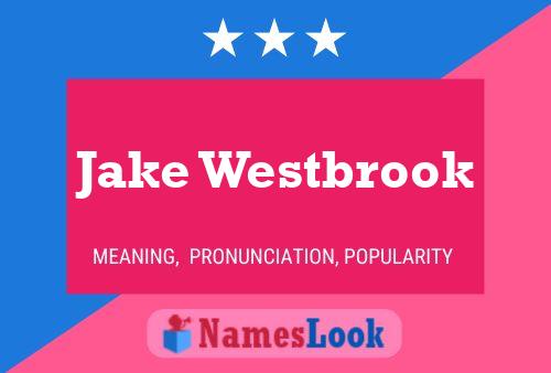 Постер имени Jake Westbrook