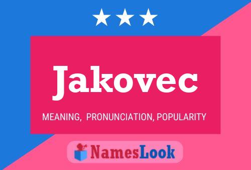 Постер имени Jakovec