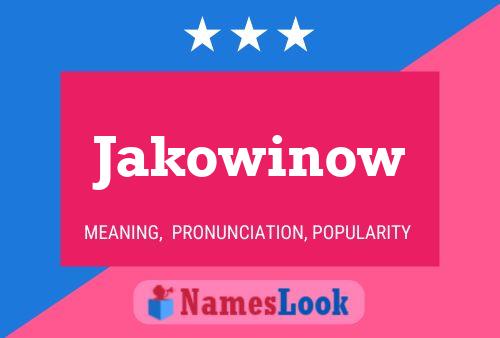 Постер имени Jakowinow