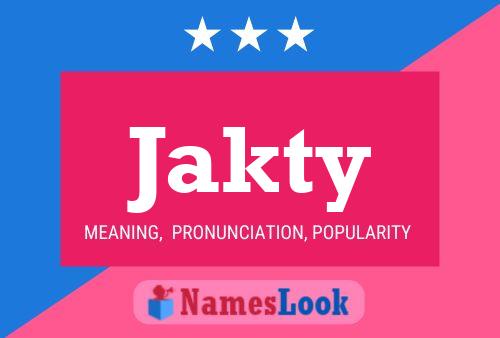 Постер имени Jakty