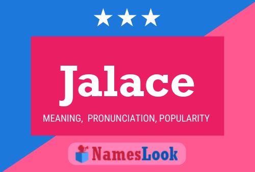 Постер имени Jalace