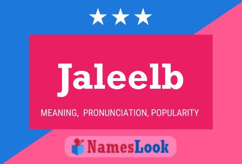 Постер имени Jaleelb