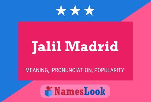 Постер имени Jalil Madrid