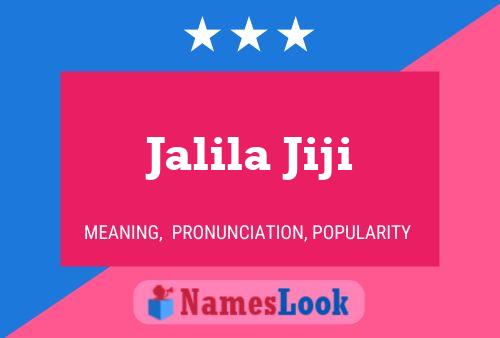 Постер имени Jalila Jiji