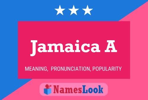 Постер имени Jamaica A