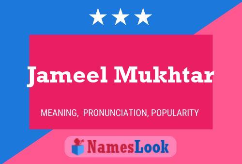 Постер имени Jameel Mukhtar