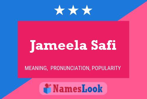 Постер имени Jameela Safi