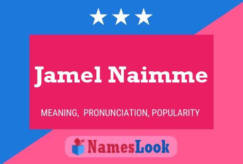 Постер имени Jamel Naimme