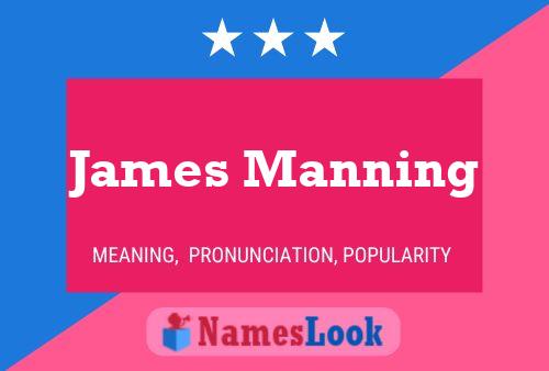 Постер имени James Manning