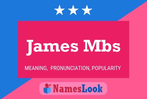 Постер имени James Mbs