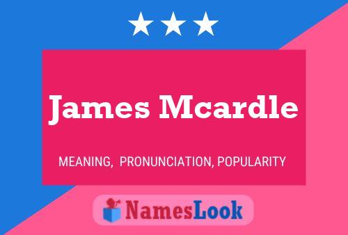 Постер имени James Mcardle