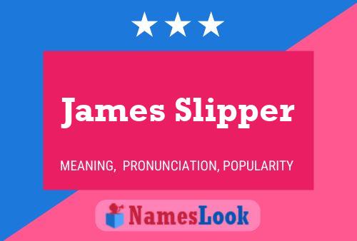 Постер имени James Slipper