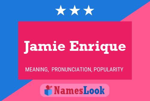 Постер имени Jamie Enrique