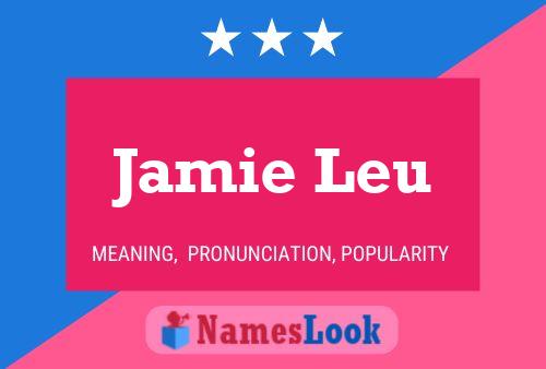 Постер имени Jamie Leu