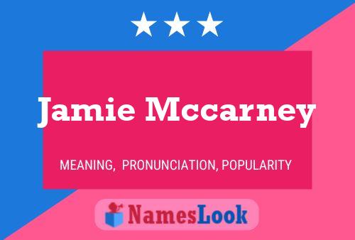 Постер имени Jamie Mccarney