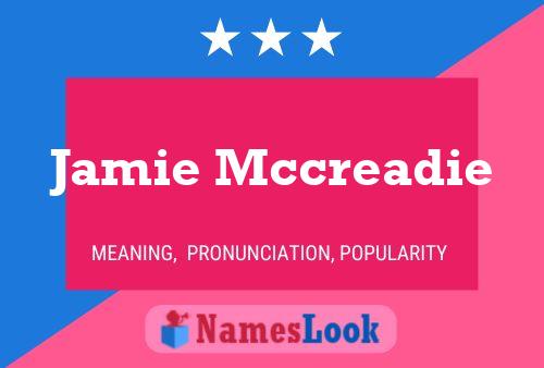 Постер имени Jamie Mccreadie