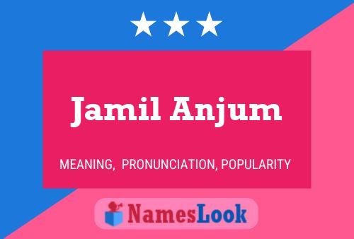 Постер имени Jamil Anjum