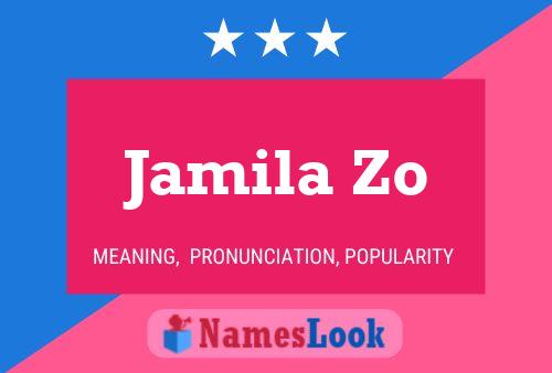 Постер имени Jamila Zo